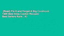 [Read] Fix-It and Forget-It Big Cookbook: 1400 Best Slow Cooker Recipes!  Best Sellers Rank : #3