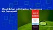 [Read] Driven to Distraction: Recognizing and Coping with Attention Deficit Disorder--From