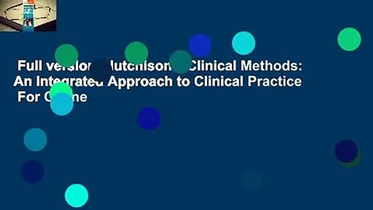 Full version  Hutchison's Clinical Methods: An Integrated Approach to Clinical Practice  For Online