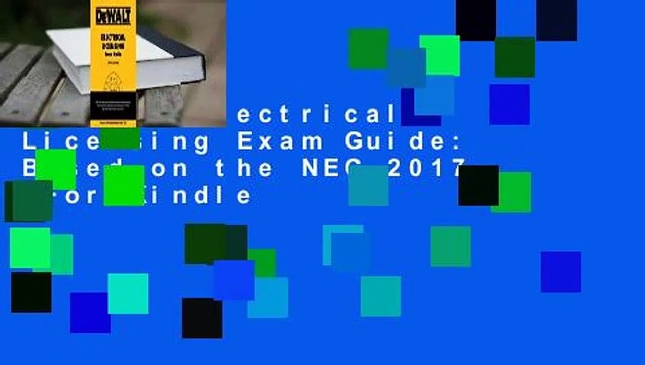 Dewalt Electrical Licensing Exam Guide: Based on the NEC 2017  For Kindle