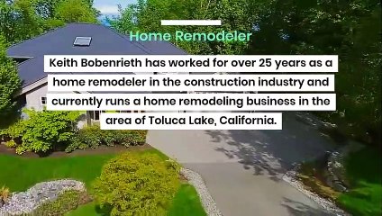 Keith Bobenrieth  a Home Remodeler