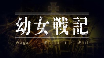 Youjo Senki Opening 4K