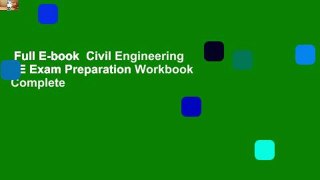 Full E-book  Civil Engineering FE Exam Preparation Workbook Complete