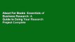 About For Books  Essentials of Business Research: A Guide to Doing Your Research Project Complete