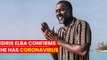 British Actor Idris Elba Tested Positive For The Novel Coronavirus