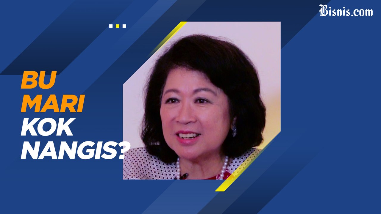 Saat Direktur Bank Dunia Mari Elka Pangestu Menangis | TOKOH BISNIS