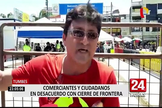 Tumbes: comerciantes y ciudadanos en desacuerdo con cierre de frontera