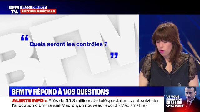 Quels seront les contrôles BFMTV répond à vos questions