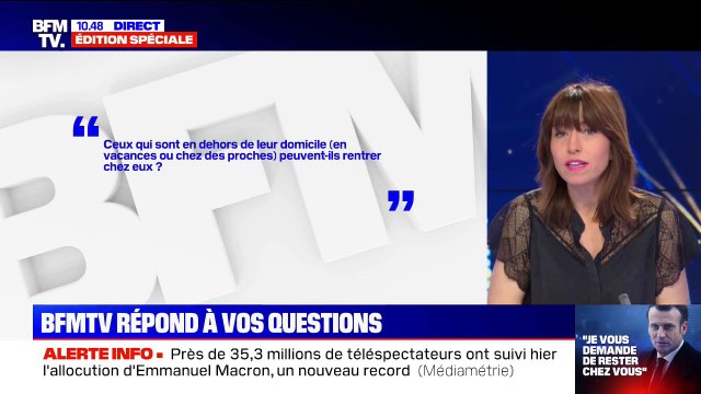 Ceux qui sont en dehors de leur domicile (en vacances ou chez des proches) peuvent-ils rentrer chez eux ? BFMTV répond à vos questions