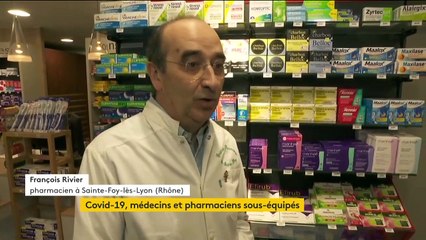 Crise du Coronavirus : médecins et pharmaciens manquent de masques et de gel