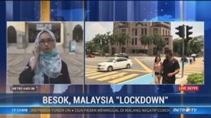 Besok, Malaysia Terapkan Lockdown
