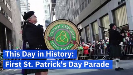 This Day in History: First St. Patrick's Day Parade
