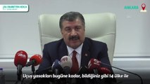 Bakan Koca: 'Uçuş yasağı konan ülke sayısı bu sabah 8.00 itibariyle 14’ten 20’ye çıktı' - ANKARA