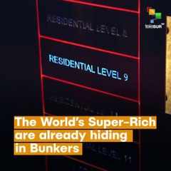 Super Rich Hide In Bunkers