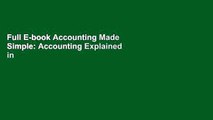 Full E-book Accounting Made Simple: Accounting Explained in 100 Pages or Less by Mike Piper