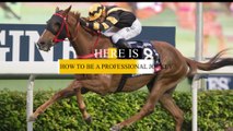 Here is how to be a professional jockey