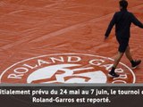 Coronavirus - Le tournoi de Roland-Garros reporté