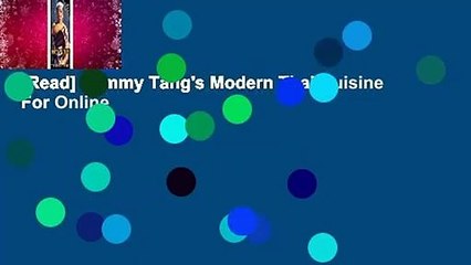 [Read] Tommy Tang's Modern Thai Cuisine  For Online