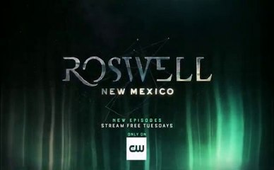 Roswell New Mexico - Promo 2x02