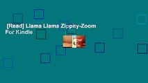 [Read] Llama Llama Zippity-Zoom  For Kindle