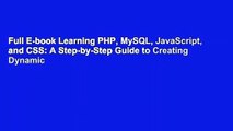 Full E-book Learning PHP, MySQL, JavaScript, and CSS: A Step-by-Step Guide to Creating Dynamic