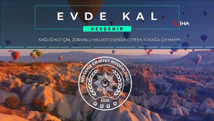 Nevşehir Emniyet Müdürlüğü'nden “Evde kal” klibi