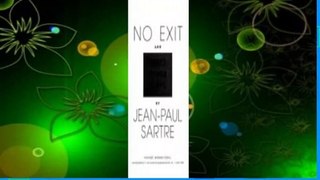 [MOST WISHED]  No Exit and Three Other Plays