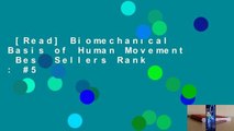 [Read] Biomechanical Basis of Human Movement  Best Sellers Rank : #5