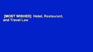 [MOST WISHED]  Hotel, Restaurant, and Travel Law