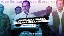 Anies Minta Masyarakat Jadi Pelaku Pencegahan Korona