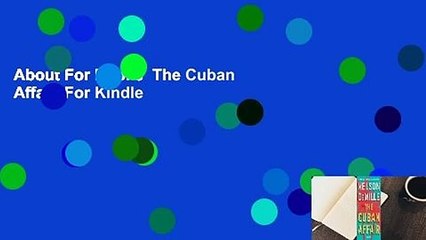 About For Books  The Cuban Affair  For Kindle