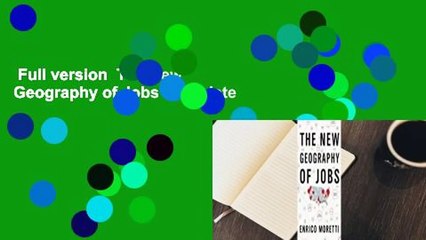 Full version  The New Geography of Jobs Complete
