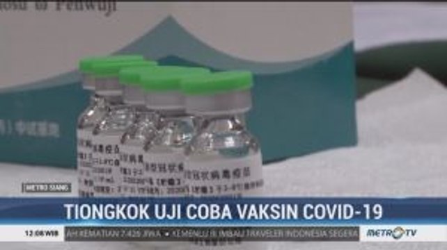 Tiongkok Uji Coba Vaksin Covid-19
