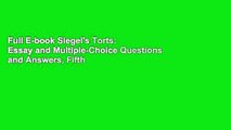 Full E-book Siegel's Torts: Essay and Multiple-Choice Questions and Answers, Fifth Edition by