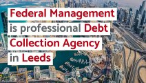 Debt Collection Agency Leeds