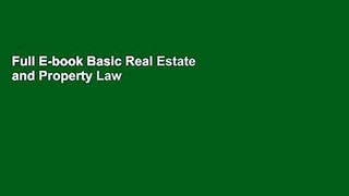 Full E-book Basic Real Estate and Property Law for Paralegals by Jeffrey A. Helewitz