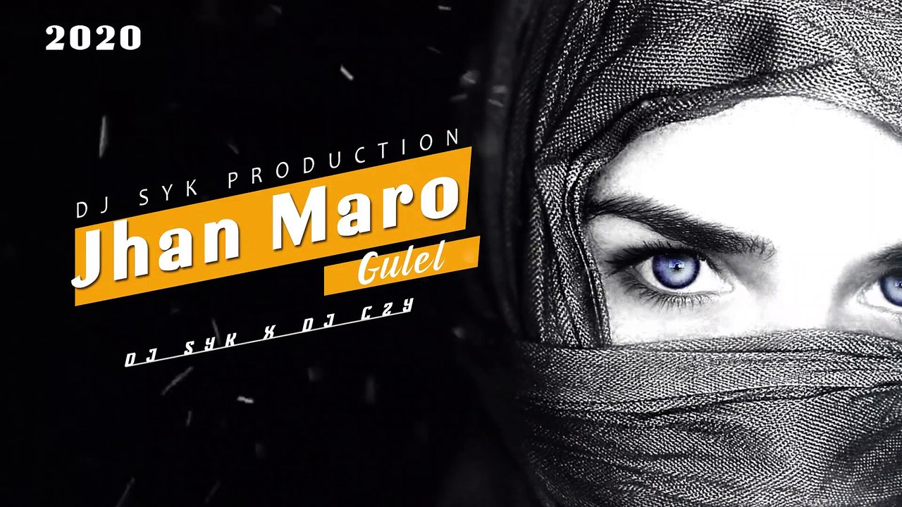 Jhan  Maro  Gulel _ Ut 2020 _ Remix DJ SYK X DJ C2Y