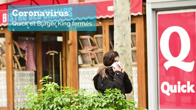 Coronavirus: Quick et Burger King ferment leurs restaurants