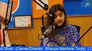 Mr.Rohit Shah, Director Bhavya Machine Tools, on B2B Radiosides - Radio City Mumbai