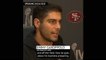 Jimmy G hails Brady's impact on his own career
