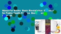 About For Books  Basic Biostatistics: Statistics for Public Health Practice  Best Sellers Rank : #4