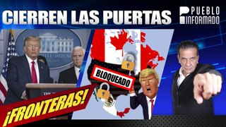 Trump anuncia restricciones en las fronteras con Canadá y México