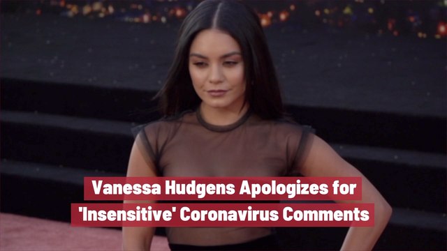 Vanessa Hudgens And The Coronavirus Comments