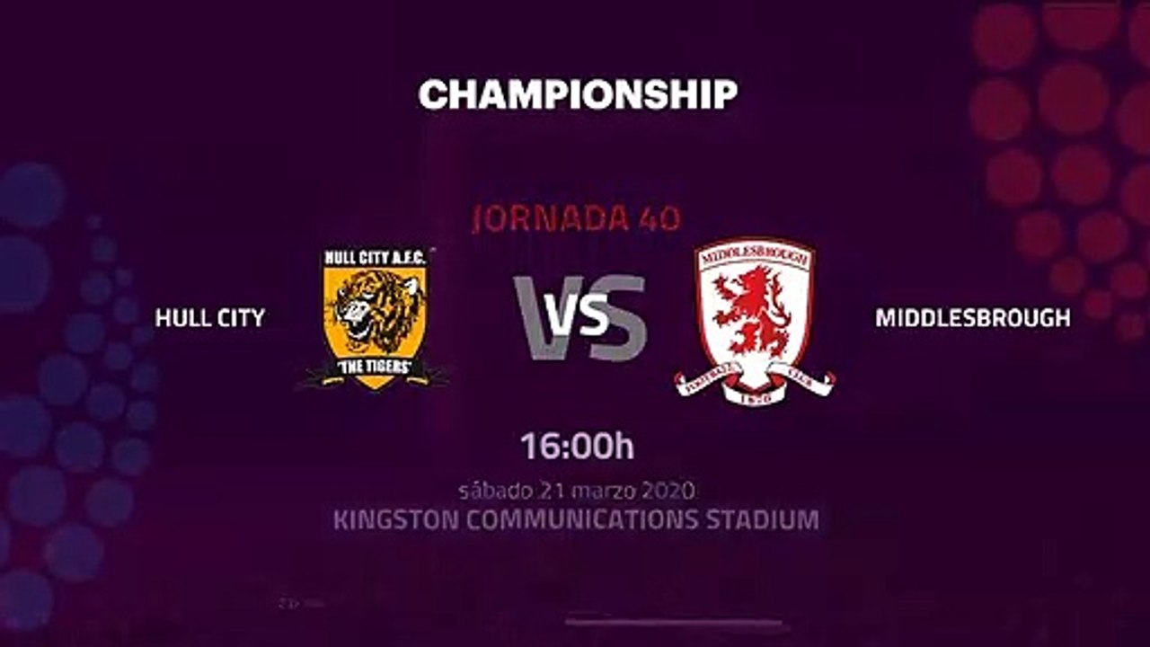 Previa partido entre Hull City y Middlesbrough Jornada 40 Championship