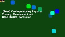 [Read] Cardiopulmonary Physical Therapy: Management and Case Studies  For Online