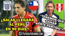 ALIANZA LIMA: MARIO SALAS NO PUEDE SALIR DE CHILE EN 90 DÍAS | RICARDO GARECA POR EL PERÚ