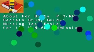 About For Books  PAX-RN Secrets Study Guide: Nursing Test Review for the NLN Pre-Admission