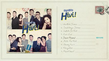 Hivi! - Dear Friends