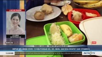 Asupan Nutrisi untuk Cegah Virus Corona