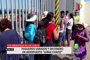 Download Video: Pasajeros siguen varados en el Aeropuerto Jorge Chávez